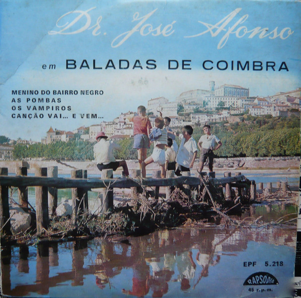 José Afonso - Em Baladas De Coimbra | Rapsódia (EPF 5.218)