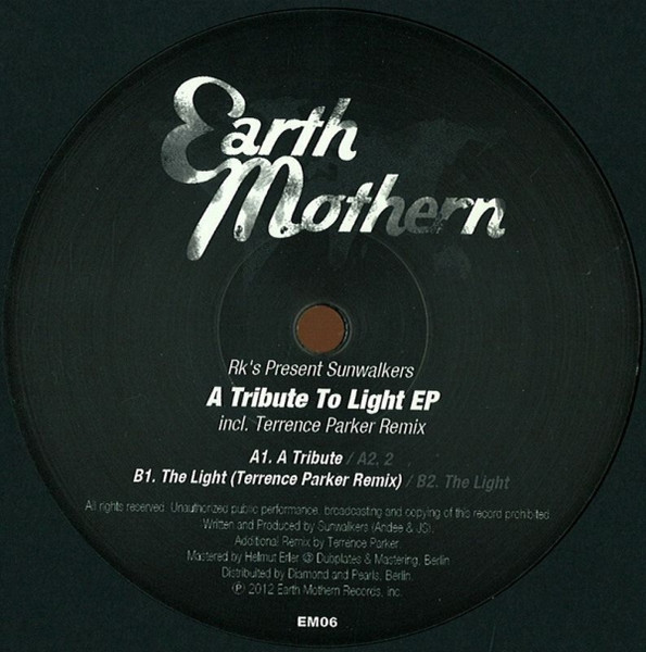 Rk's Present Sunwalkers - A Tribute To Light EP | Earth Mothern (EM06)