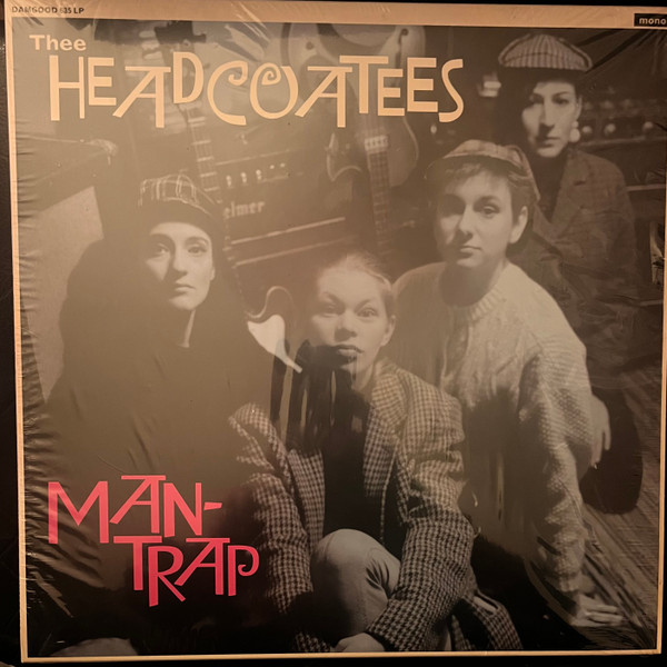 Thee Headcoatees - Man-Trap | Damaged Goods (DAMGOOD635LP) - main Thee Headcoatees - Man-Trap | Damaged Goods (DAMGOOD635LP) - main