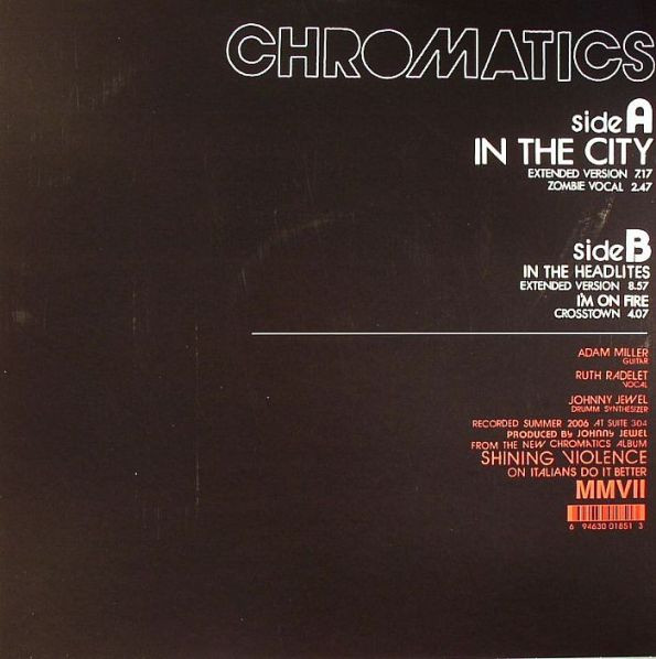 Chromatics - In The City | Italians Do It Better (IDIB000) - 2