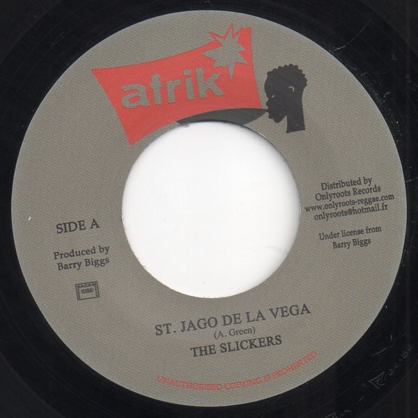 The Slickers - St. Jago De La Vega | Afrik (none)