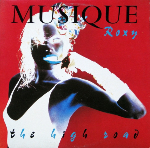 Roxy Music - The High Road | Warner Bros. Records (92 38081)