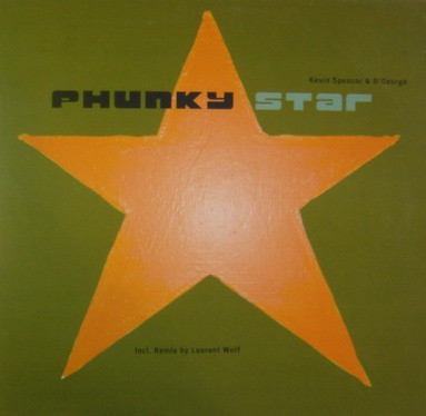 Kevin Spencer & D'George - Phunky Star | 3 Lanka (3 LAN060) - main