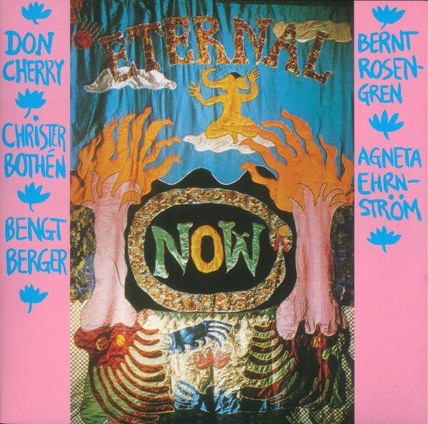 Don Cherry - Eternal Now | Klimt Records (MJJ423CP)