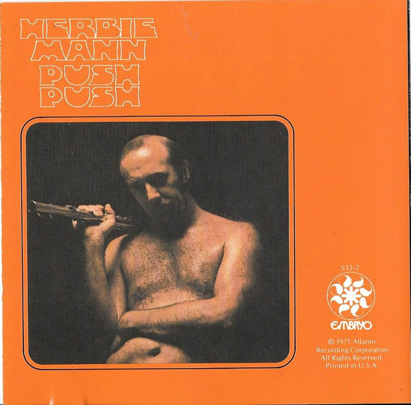 Herbie Mann - Push Push | Embryo Records (532-2) - 2