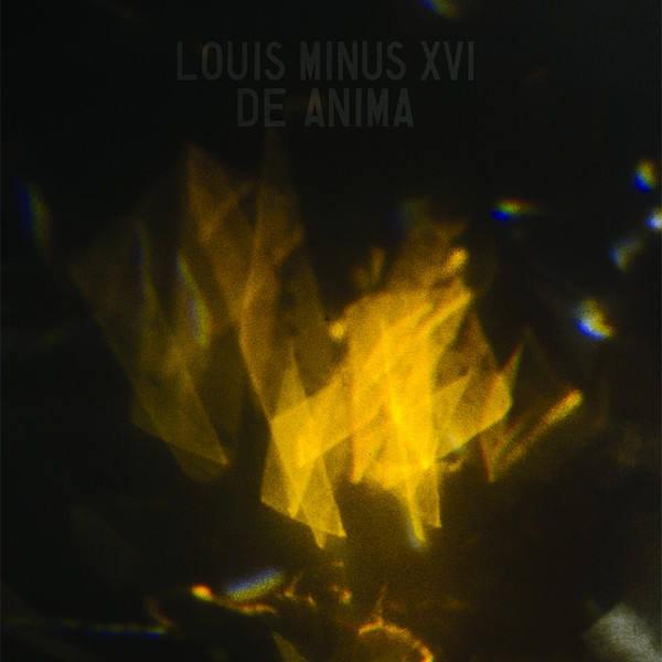 Louis Minus XVI - De Anima | Tandori (TAN046)