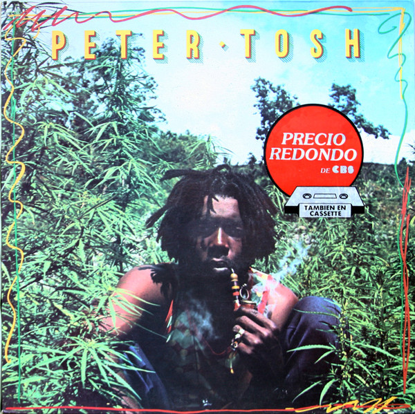 Peter Tosh - Legalize It | CBS (CBS 32202)