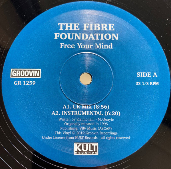 Fibre Foundation - Free Your Mind | Groovin Recordings (GR-1259) - main Fibre Foundation - Free Your Mind | Groovin Recordings (GR-1259) - main