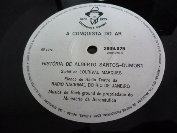 Elenco De Radio Teatro Da Radio Nacional Do Rio De Janeiro - 1873-1973 Centenário Alberto Santos=Dumont | CBS Rio (2809 028/029) - 2