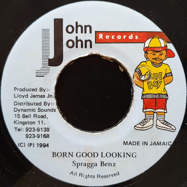 Spragga Benz - Born Good Looking | John John Records (none) - main