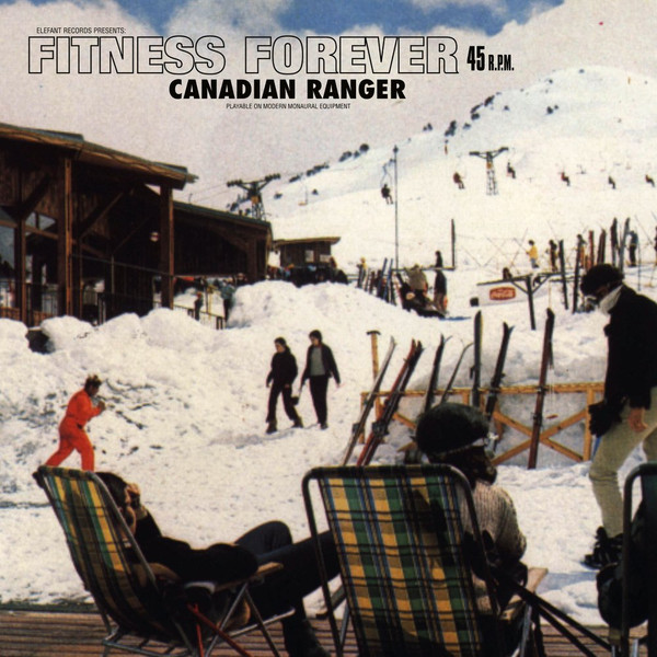 Fitness Forever - Canadian Ranger | Elefant Records (ER348)