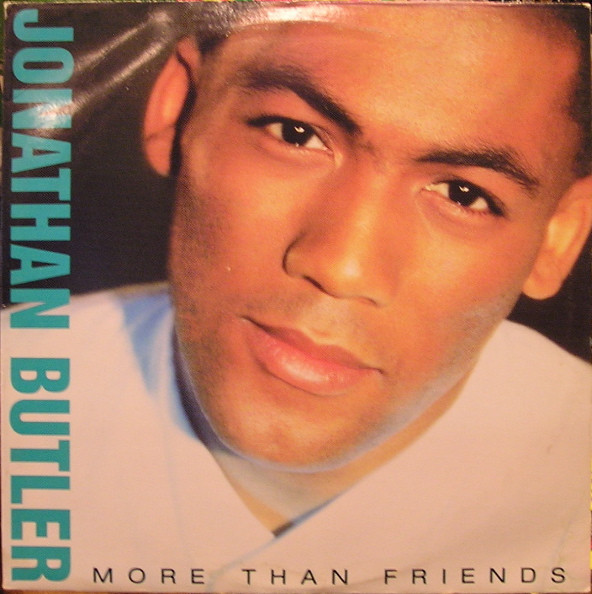 Jonathan Butler - More Than Friends | Jive (1136-1-J) - main