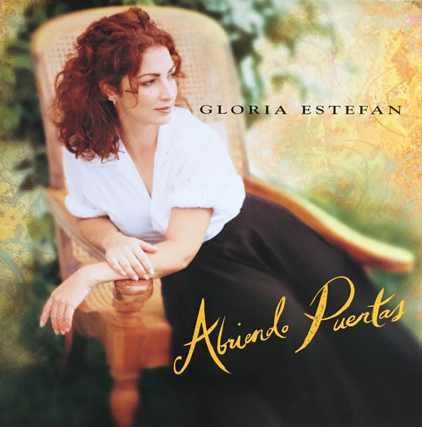 Gloria Estefan - Abriendo Puertas | Epic (EPC 480992 1) - main