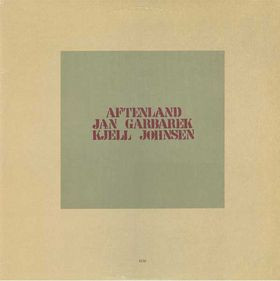 Jan Garbarek , Kjell Johnsen - Aftenland | ECM Records (ECM 1169) - main