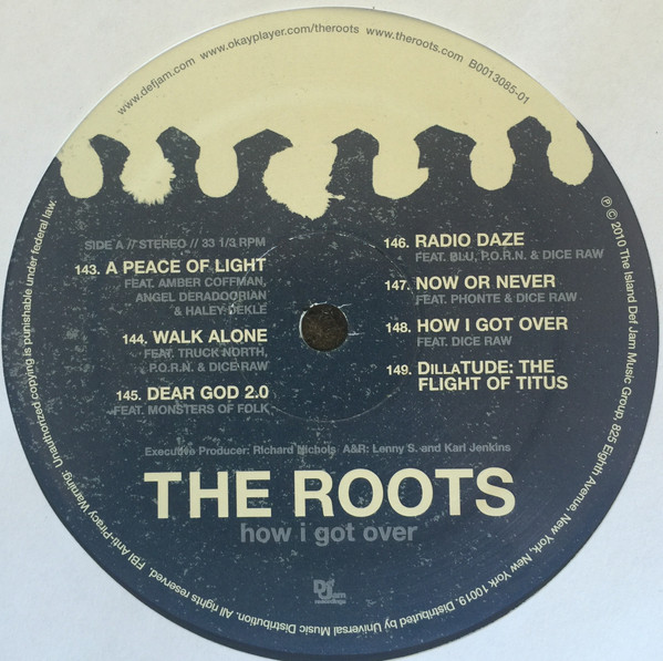 The Roots - How I Got Over | Def Jam Recordings (B0013085-01) - 4 The Roots - How I Got Over | Def Jam Recordings (B0013085-01) - 4