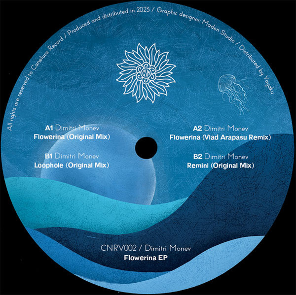 Dimitri Monev - Flowerina EP | Canelura Record (CNRV002)