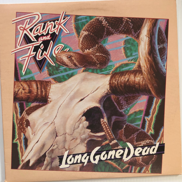 Rank & File - Long Gone Dead | Slash (1-25087)