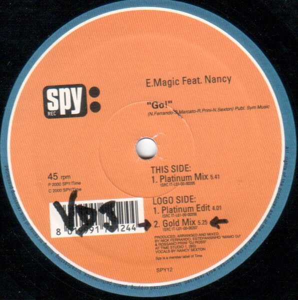 E.Magic Feat. Nancy - Go! | Spy Rec (SPY 12) - 2 E.Magic Feat. Nancy - Go! | Spy Rec (SPY 12) - 2