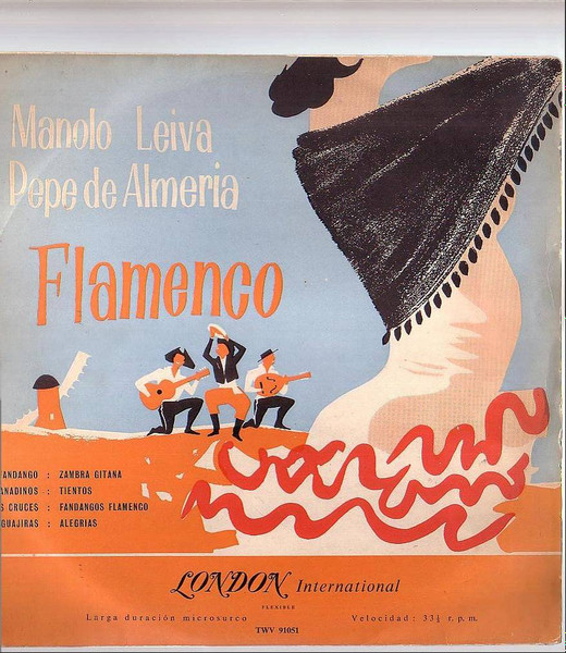 Manolo Leiva , Pepe De Almeria - Flamenco | London International (TWV 91051) - main Manolo Leiva , Pepe De Almeria - Flamenco | London International (TWV 91051) - main