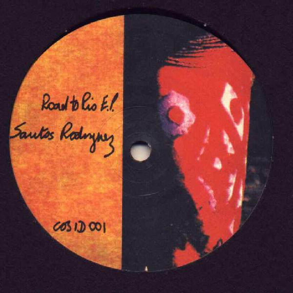 Santos Rodriguez - Road To Rio E.P. | Cosmic ID (COS ID 001)