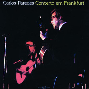 Carlos Paredes - Concerto Em Frankfurt | Philips (812 599-1) - main