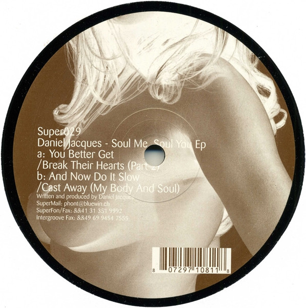 Daniel Jacques - Soul Me, Soul You EP | SuperBra (Super029)