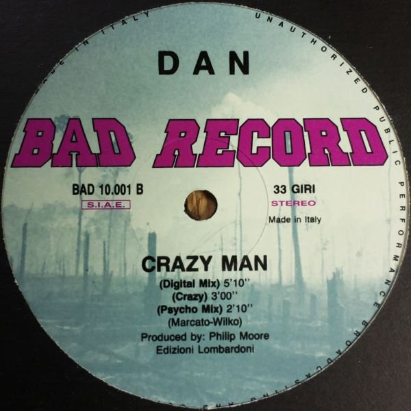 Dan - Crazy Man | Bad Record (BAD 10001) - 2