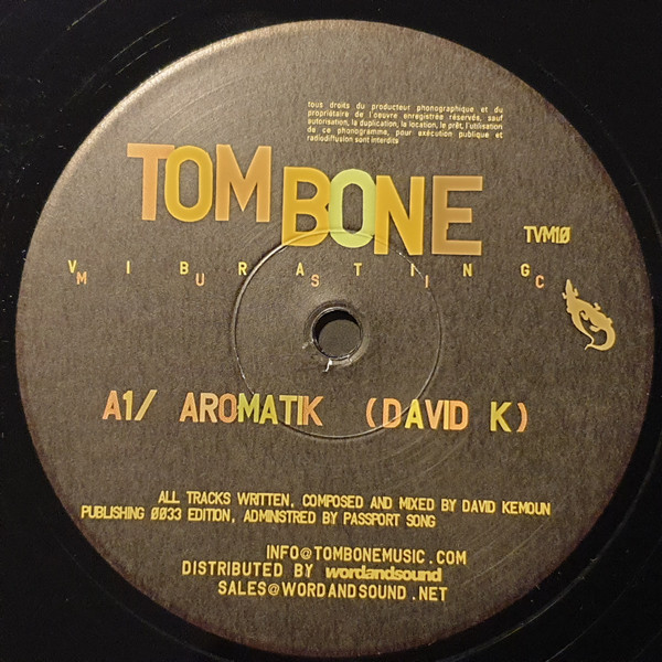 David K - Aromatik | Tom Bone Vibrating Music (TVM 010) - main