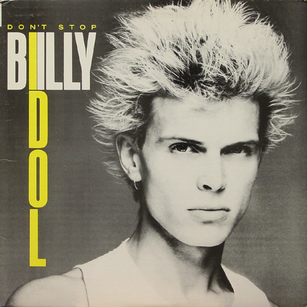 Billy Idol - Don't Stop | Chrysalis (PV 44000)