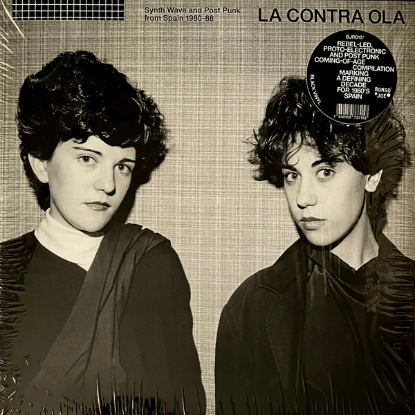 La Contra Ola (Synth Wave And Post Punk From Spain 1980-86)
