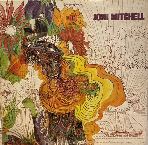 Joni Mitchell - Song To A Seagull | Reprise Records (RS 6293) Joni Mitchell - Song To A Seagull | Reprise Records (RS 6293)