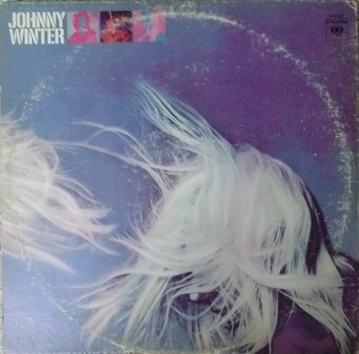 Johnny Winter - Second Winter | Columbia (KCS 9947) - 2