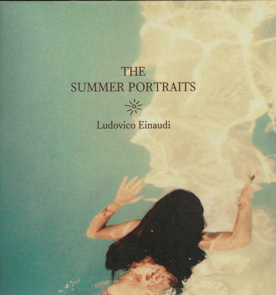 Ludovico Einaudi - The Summer Portraits | Decca (060246806164) - main