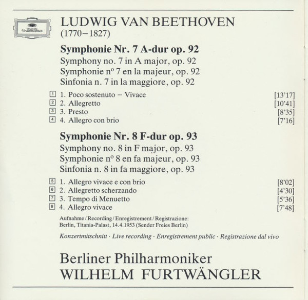 Ludwig van Beethoven - Wilhelm Furtwängler , Berliner Philharmoniker - Symphonien Nos. 7 & 8 | Deutsche Grammophon (415 666-2) - 3