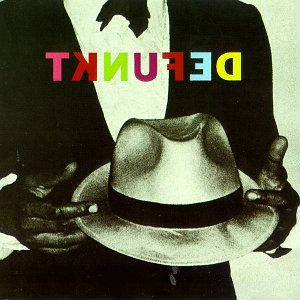 Defunkt - Defunkt | Island Records (6313 125) - main Defunkt - Defunkt | Island Records (6313 125) - main