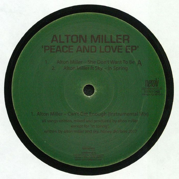 Alton Miller - Peace And Love EP | Neroli (NERO 042)