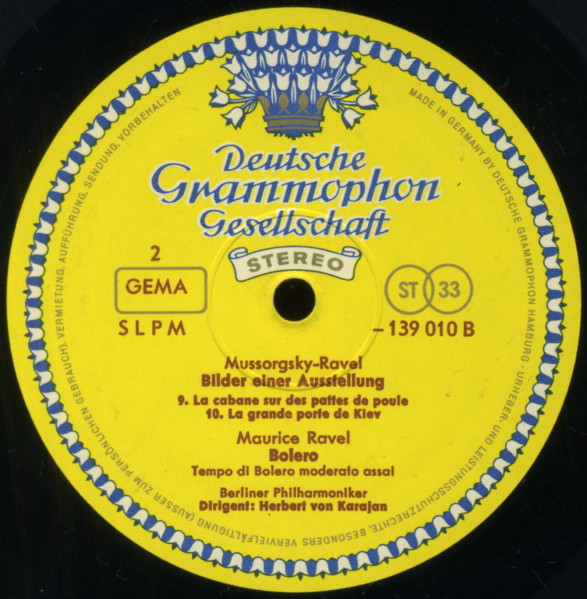 Maurice Ravel / Modest Mussorgsky - Berliner Philharmoniker , Herbert von Karajan - Bolero / Tableaux D'une Exposition = Bilder Einer Ausstellung = Pictures At An Exhibition | Deutsche Grammophon (139 010 SLPM) - 4 Maurice Ravel / Modest Mussorgsky - Berliner Philharmoniker , Herbert von Karajan - Bolero / Tableaux D'une Exposition = Bilder Einer Ausstellung = Pictures At An Exhibition | Deutsche Grammophon (139 010 SLPM) - 4