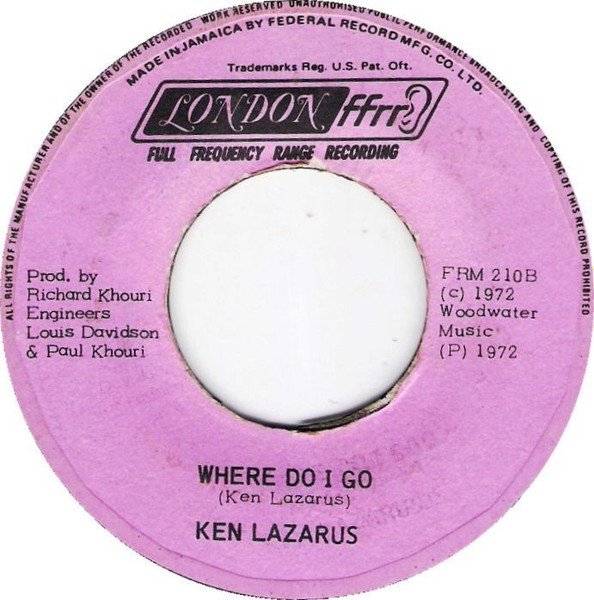 Ken Lazarus - Hail The Man / Where Do I Go | London Records (FRM 210) - 4 Ken Lazarus - Hail The Man / Where Do I Go | London Records (FRM 210) - 4
