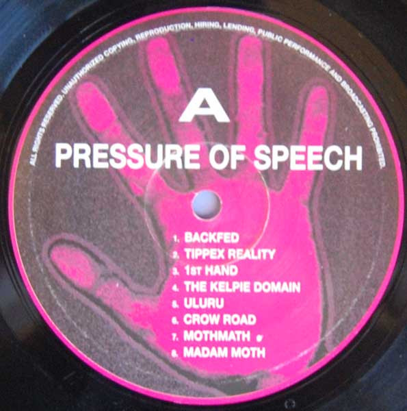 Pressure Of Speech - Our Common Past, Our Common Future | North South (POS 200 LP) - 3