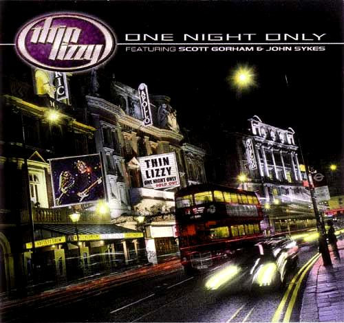 Thin Lizzy Featuring Scott Gorham & John Sykes - One Night Only | Steamhammer (SPV 085-21992 CD) - main