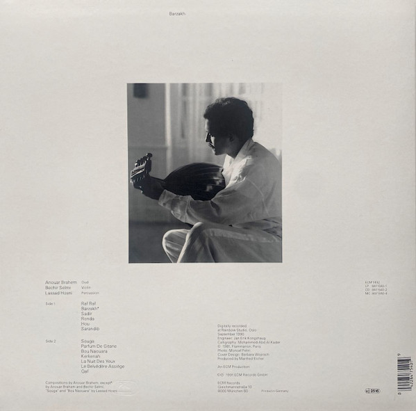 Anouar Brahem - Barzakh | ECM Records (ECM 1432) - 2 Anouar Brahem - Barzakh | ECM Records (ECM 1432) - 2
