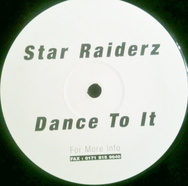 Star Raiderz - Dance To It | Not On Label (WBM 002) - main