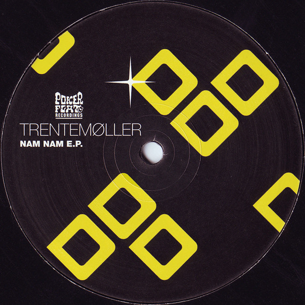 Trentemøller - Nam Nam E.P. | Poker Flat Recordings (PFR 71)