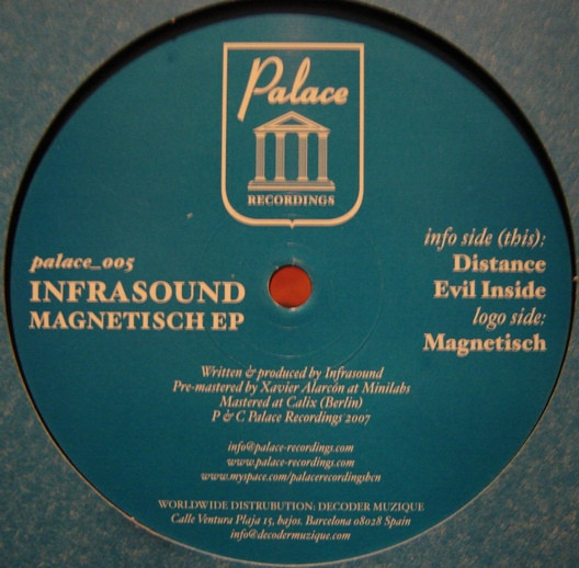 Infrasound - Magnetisch EP | Palace Recordings (palace_005) - 2 Infrasound - Magnetisch EP | Palace Recordings (palace_005) - 2