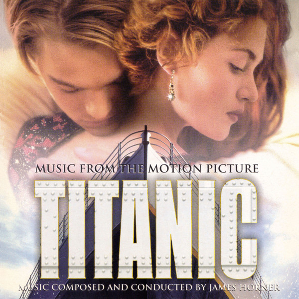 James Horner - Titanic (Music From The Motion Picture) | Sony Classical (SK 63213) - main