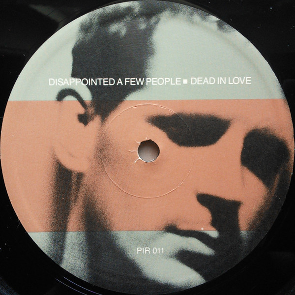 Disappointed A Few People - Dead In Love [Vinyl] | Psyche Industry Records (PIR 011) - 3