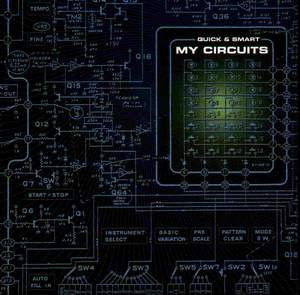 Quick & Smart - My Circuits | Hörspielmusik (HSM 023-6) - main Quick & Smart - My Circuits | Hörspielmusik (HSM 023-6) - main