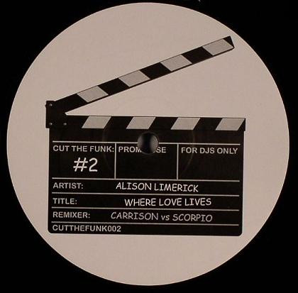 Alison Limerick - Where Love Lives | Not On Label (CUTTHEFUNK002) - main Alison Limerick - Where Love Lives | Not On Label (CUTTHEFUNK002) - main