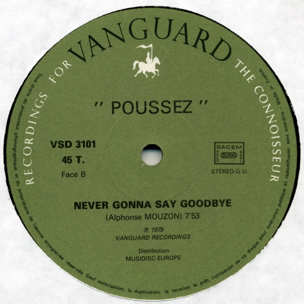 Poussez! - You're All I Have / Boogie With Me | Vanguard (VSD 3101) - 3