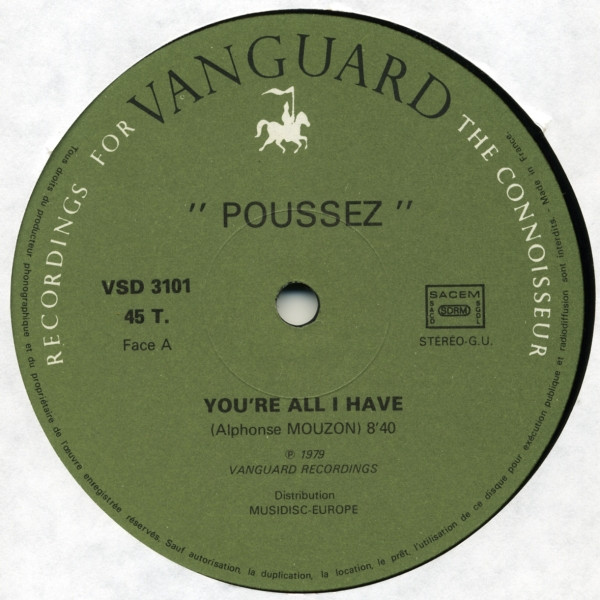 Poussez! - You're All I Have / Boogie With Me | Vanguard (VSD 3101) - 2